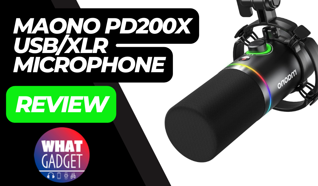 Maono PD200X Microphone Review What Gadget Maono PD200X Microphone Review What Gadget