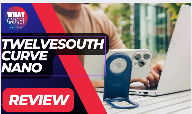 Twelve South Curve Nano Review