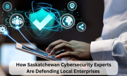 How Saskatchewan Cybersecurity Experts Are Defending Local Enterprises