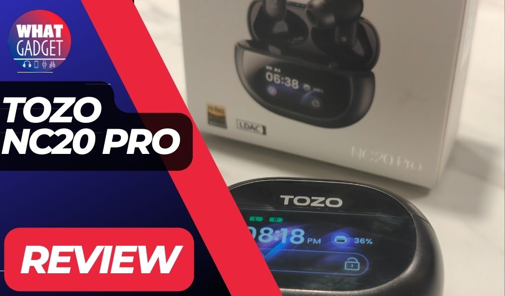 Tozo NC20 Pro Review - What Gadget