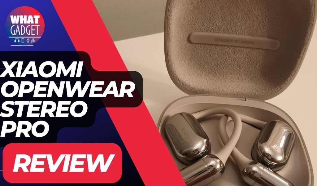 Xiaomi OpenWear Stereo Pro Review - What Gadget